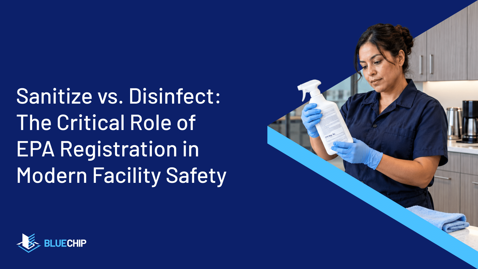 Cleaning, sanitizing (99.9%), then disinfecting (99.999%, EPA-registered).
